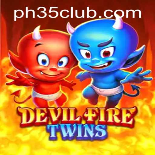 DevilFireTwins: Unleashing the Power of PH35